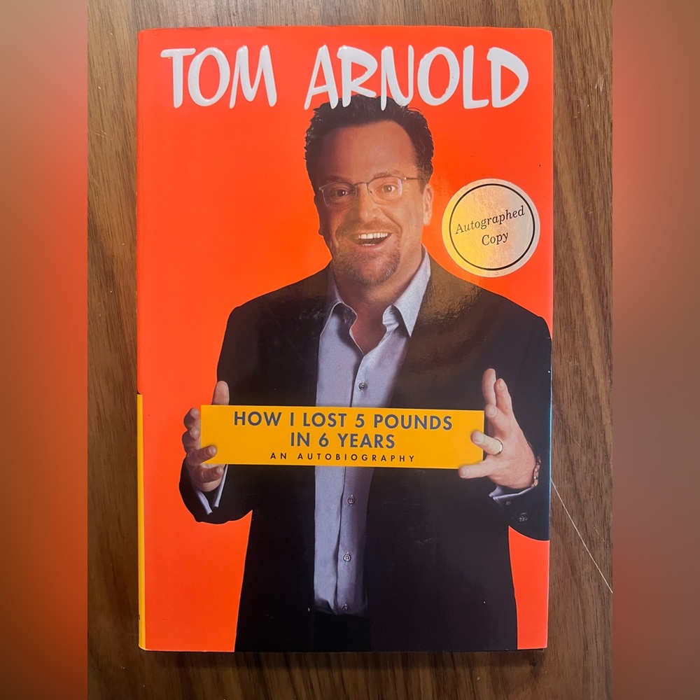 Autographed Tom Arnold Autobiography Book